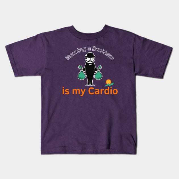 Cardio For Millionaires Kids T-Shirt by Statement-Designs